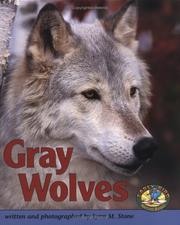 Cover of: Gray Wolves (Early Bird Nature Books) by Lynn M. Stone
