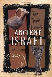 Cover of: Your Travel Guide to Ancient Israel (Passport to History)