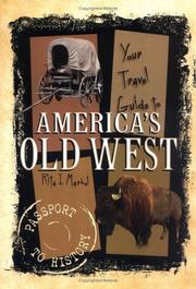 Cover of: Your travel guide to America's Old West