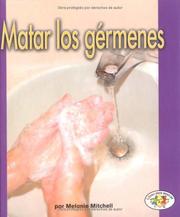 Cover of: Matar los gérmenes by Melanie Mitchell