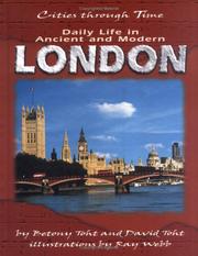 Cover of: Daily life in ancient and modern London