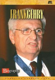 Cover of: Frank Gehry (Biography (a & E)) | Caroline Evensen Lazo