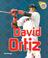 Cover of: David Ortiz (Amazing Athletes)