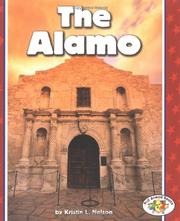 Cover of: The Alamo by Kristin L. Nelson