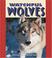 Cover of: Watchful wolves