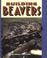 Cover of: Building Beavers (Pull Ahead Books)