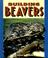 Cover of: Building Beavers (Pull Ahead Books)