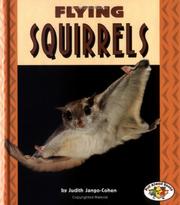Cover of: Flying Squirrels (Pull Ahead Books) by Judith Jango-Cohen