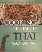 Cover of: Cooking the Thai Way (Easy Menu Ethnic Cookbooks) by Supenn Harrison, Judy Monroe