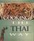 Cover of: Cooking the Thai Way (Easy Menu Ethnic Cookbooks)