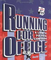 Cover of: Running for Office: A Look at Political Campaigns (How Government Works)