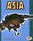 Cover of: Asia (Pull Ahead Books)