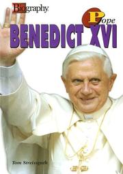 Cover of: Pope Benedict XVI by Thomas Streissguth, Thomas Streissguth