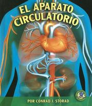 Cover of: El Aparato Circulatorio / The Circulatory System (Libros Sobre El Cuerpo Humano Para Mandrugadores / Early Bird Body Systems)