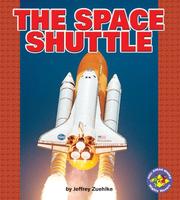 Cover of: The Space Shuttle (Pull Ahead Books)