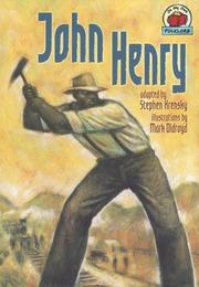 Cover of: John Henry (On My Own Folklore) by 