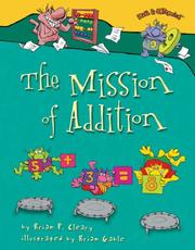 The Mission of Addition (Math Is Categorical) by Brian P. Cleary