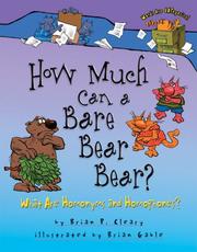 How much can a bare bear bear? by Brian P. Cleary