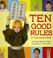 Cover of: Ten Good Rules