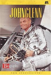 John Glenn (A & E Biography) by Thomas Streissguth