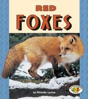 Cover of: Red Foxes (Pull Ahead Books) by Michelle Levine