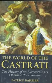 The World of the Castrati by Patrick Barbier