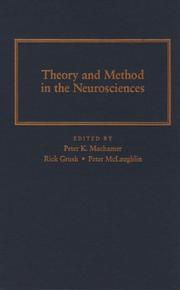 Cover of: Theory and method in the neurosciences