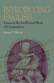 Cover of: Introducing English: essays in the intellectual work of composition