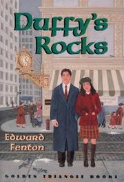 Cover of: Duffy's Rocks / Edward Fenton ; foreword and afterword by Margaret Mary Kimmel.