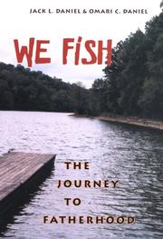 We Fish by Jack L. Daniel, Omari C. Daniel