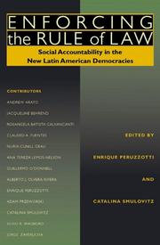 Cover of: Enforcing the rule of law: social accountability in the new Latin American democracies