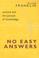 Cover of: No Easy Answers