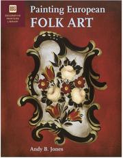 Cover of: Painting European Folk Art by Andy Jones, Andy B. Jones