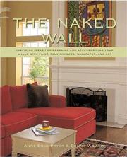 The naked wall by Anne Bold-Pryor