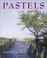 Cover of: Pastels made easy