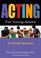 Cover of: Acting for Young Actors