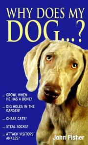 Cover of: Why Does My Dog . . . ? (Why Does My . . . ? series)