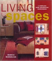 Living Spaces by Marcia Margolius