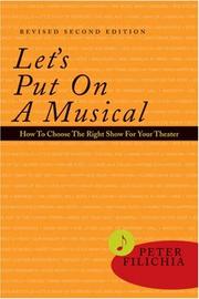 Cover of: Let's Put on a Musical by Peter Filichia, Peter Filichia