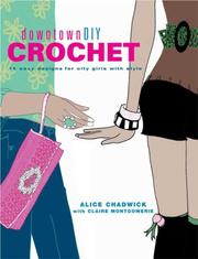 Cover of: downtownDIY Crochet: 14 Easy Designs for City Girls with Style (downtownDIY)