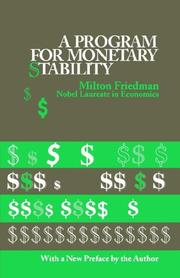 Cover of: A Program For Monetary Stability by Milton Friedman