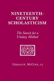 Cover of: Nineteenth Century Scholasticism: The Search for a Unitary Method