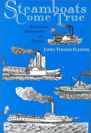Cover of: Steamboats Come True by James Thomas Flexner