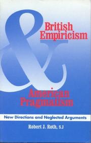 Cover of: British empiricism and American pragmatism by Robert J. Roth