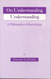 Cover of: On understanding understanding by Vincent G. Potter