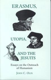 Cover of: Erasmus, utopia, and the Jesuits: essays on the outreach of humanism