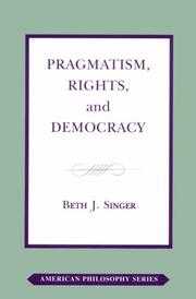 Cover of: Pragmatism, rights, and democracy