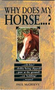 Cover of: Why Does My Horse . . . ? (Why Does My . . . ? series) by Paul McGreevy