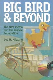 Cover of: Big Bird and Beyond by Lee Mitgang
