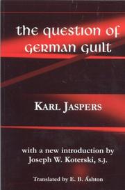 Cover of: The question of German guilt | Karl Jaspers